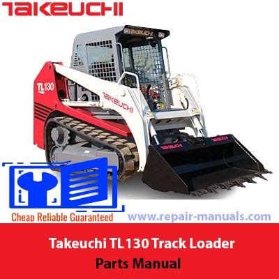 takeuchi tl130 track skid steer specs|takeuchi tl130 owners manual pdf.